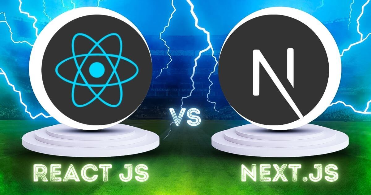React vs Nextjs: Which Framework is Best for Your Project in 2025